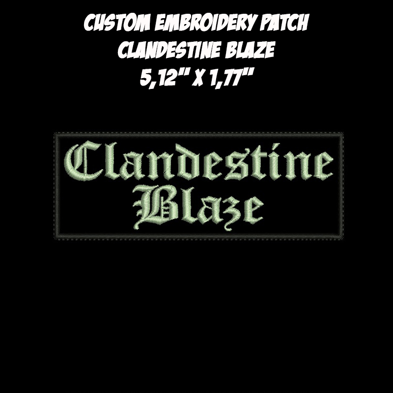 Clandestine Blaze Black Metal band embroidered patch