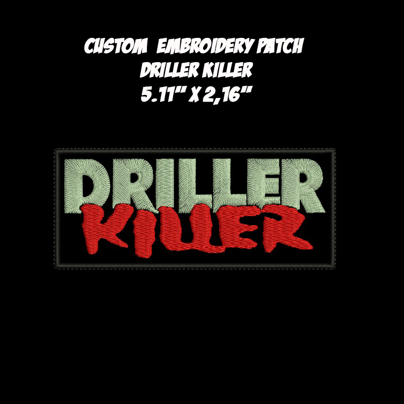 Driller Killer Crust Punk band embroidered patch
