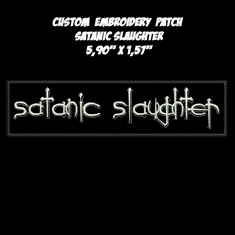 Satanic Slaughter Black Death Metal band embroidered patch