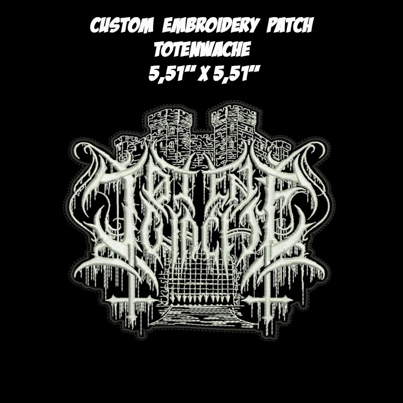Totenwache Black Metal band embroidered patch