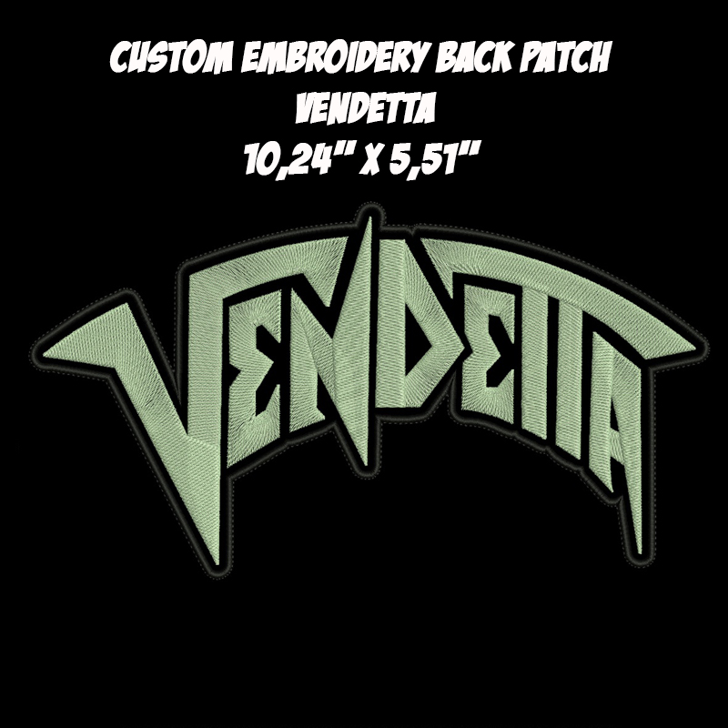 Vendetta Thrash Speed Heavy Metal band embroidered back patch